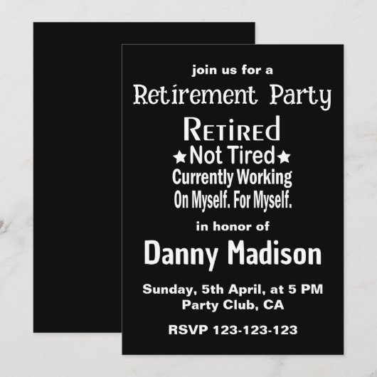 Invitation Fête de retraite drôle Retraité pas fatigué (Devant / Derrière)