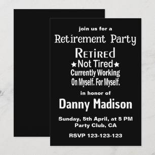 Invitation Fête de retraite drôle Retraité pas fatigué