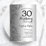 Invitation Fête du 30e anniversaire de la florale noire d'arg<br><div class="desc">Invitation à la fête du 30e anniversaire de Black Argent. Design moderne minimaliste avec accents de dessin botanique et police de script de typographie. Carte invitation simple et tendance, parfaite pour une célébration anniversaire élégante. Peut être customisé à n'importe quel âge. Invitations Zazzle imprimées ou téléchargement instantané modèle imprimable numérique....</div>