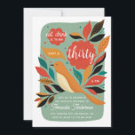 Invitation Fête du 30e anniversaire des oiseaux floraux. Mang<br><div class="desc">"Mange boire et tourne trente" oiseau floral 30ème anniversaire invitation fête.</div>