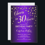 Invitation Fête du 30e anniversaire - Gold Purple<br><div class="desc">30e anniversaire invitation pour femmes ou hommes. Elégante carte d'invitation violet et or avec police de script et confetti. Bravo à 30 ans ! Parfait pour une fête d'anniversaire d'adulte.</div>