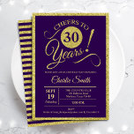 Invitation Fête du 30e anniversaire - Gold Purple N'IMPORTE Q<br><div class="desc">30e anniversaire invitation pour hommes ou femmes. Elégante carte invitation en violet avec fausse parties scintillant feuille or. Fonctionne police de script de typographie. Bravo à 30 ans ! Peut être personnalisé dans n'importe quelle année. Parfait pour une célébration anniversaire adulte.</div>