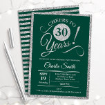 Invitation Fête du 30e anniversaire - N'IMPORTE QUEL ÂGE Vert<br><div class="desc">30e anniversaire invitation pour hommes ou femmes. Elégante carte invitation en vert avec fausse parties scintillant feuille argent. Fonctionne police de script de typographie. Bravo à 30 ans ! Peut être personnalisé dans n'importe quelle année. Parfait pour une célébration anniversaire adulte.</div>