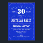 Invitation Fête du 30e anniversaire - Royal Blue White<br><div class="desc">Invitation de fête du 30e anniversaire. Elégant design rétro bleu et blanc avec police de script. Bravo à 30 ans ! Message-moi si vous avez besoin d'une personnalisation plus poussée.</div>
