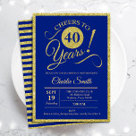 Invitation Fête du 40e anniversaire - TOUT AGE Royal Blue Gol<br><div class="desc">40e anniversaire invitation pour hommes ou femmes. Elégante carte invitation en bleu royal avec fausse parties scintillant feuille or. Fonctionne police de script de typographie. Bravo à 40 ans ! Peut être personnalisé dans n'importe quelle année. Parfait pour une célébration anniversaire adulte.</div>