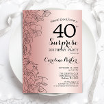 Invitation Fête surprise pour les 40 ans Rose Gold<br><div class="desc">Invitation à une fête surprise pour les 40 ans Rose Gold. Design féminin glamour avec un faux papier alu rose gold, des accents botaniques et une typographie manuscrite. Carte d'invitation florale simple parfaite pour une célébration d'anniversaire surprise élégante pour femme. Peut être personnalisé pour n'importe quel âge. Cartes d'invitation Zazzle...</div>