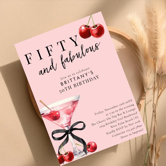 Invitation Fifty and Fabulous Cherry Martini 50th Birthday