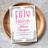 Invitation Fifty and Fabulous Hot Pink Art Deco 50th Birthday