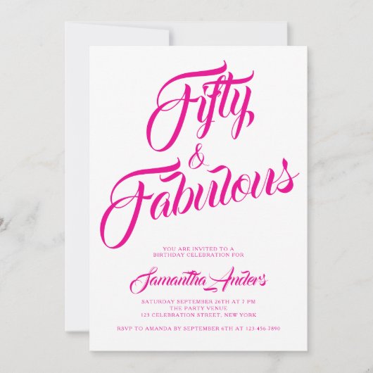 Invitation Fifty and Fabulous Pink Script 50th Birthday Party (Devant)