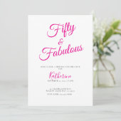 Invitation Fifty and Fabulous Script Pink 50th Birthday Party (Debout devant)