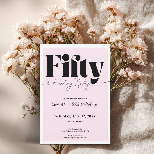 Invitation Fifty & Feeling Nifty 50th Birthday • Pink Design