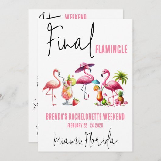 Invitation Final Flamingle, Flamant rose Bachelorette Week-en (Devant / Derrière)