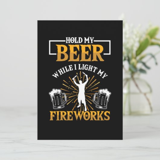 Invitation Fireworks Pyrotechnician Beer Firecracker Fun Gift (Debout devant)