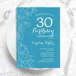 Invitation Fleur bleu clair 30e anniversaire<br><div class="desc">Bleu clair Floral 30e anniversaire de fête Invitation. Design moderne minimaliste avec accents de dessin botanique et police de script de typographie. Carte invitation simple et tendance,  parfaite pour une célébration anniversaire élégante. Peut être customisé à n'importe quel âge. Invitations Zazzle imprimées ou téléchargement instantané modèle imprimable numérique.</div>