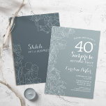 Invitation Floral Ardoise Bleu Surprise 40e anniversaire<br><div class="desc">Simple navy grey surprise 40e anniversaire invitation fête. Design moderne minimaliste en ardoise bleu poussiéreux avec accents botaniques et police de script de typographie. Carte d'invitation florale féminine bleu et blanc en acier, parfaite pour une célébration anniversaire surprise et élégante pour les femmes. Peut être customisé à n'importe quel âge....</div>