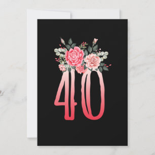 Invitation Floral Born In 1980 Women 40th Birthday Girl Celeb