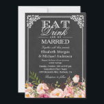 Invitation Floral Chalkboard Mariage Manger boire et être mar<br><div class="desc">Créez votre invitation parfaite avec ce modèle pré-conçu, vous pouvez facilement la personnaliser pour être le vôtre. Pour plus de personnalisation, cliquez sur le lien "customiser plus loin" et utilisez notre outil de conception facile à utiliser pour modifier ce modèle. Si vous préférez les papiers plus épais / Finition mat,...</div>