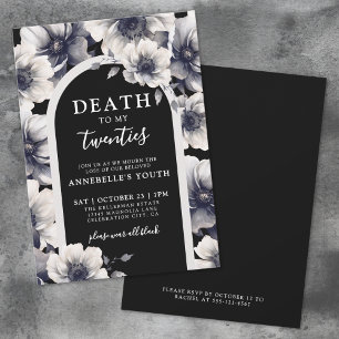 Invitation Floral Death To My Youth 30th Birthday