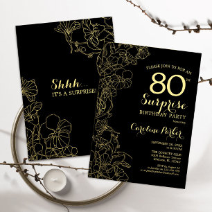 Invitation Floral Gold Black Surprise 80e fête d'anniversaire