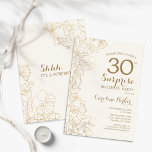 Invitation Floral Ivory Gold Surprise 30e fête d'anniversaire<br><div class="desc">Floral Ivory Cream & Gold Surprise 30th Birthday Party Invitation. Design moderne minimaliste avec accents botaniques et police de script de typographie. Carte invitation florale simple parfaite pour une célébration anniversaire surprise femme élégante. Peut être customisé à n'importe quel âge.</div>