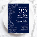 Invitation Floral Navy White Surprise 30e anniversaire<br><div class="desc">Floral marine bleu et blanc surprise 30e anniversaire invitation fête. Design moderne minimaliste avec accents botaniques et police de script de typographie. Carte invitation florale simple parfaite pour une célébration anniversaire surprise femme élégante. Peut être customisé à n'importe quel âge. Invitations Zazzle imprimées ou téléchargement instantané modèle imprimable numérique.</div>