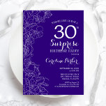 Invitation Floral Purple Surprise 30ème anniversaire<br><div class="desc">Floral Purple Surprise 30e anniversaire de fête Invitation. Design moderne minimaliste avec accents botaniques et police de script de typographie. Carte invitation florale simple parfaite pour une célébration anniversaire surprise femme élégante. Peut être customisé à n'importe quel âge. Invitations Zazzle imprimées ou téléchargement instantané modèle imprimable numérique.</div>