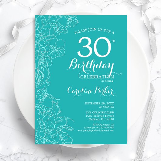Invitation Floral Turquoise 30e fête d'anniversaire