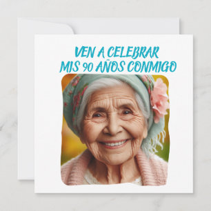 Invitation Foto Personalizada Mis 90 Años - 90 Ans Personnali