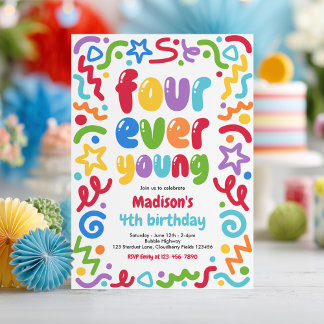 Invitation Four Ever Young Confetti Balloon 4th Birthday 