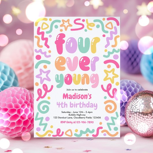 Invitation Four Ever Young Confetti Balloon 4th Birthday 