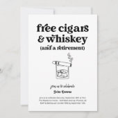 Invitation Free Cigars & Whiskey Funny Retirement Party (Devant)