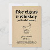 Invitation Free Cigars & Whiskey Funny Retirement Party (Devant)