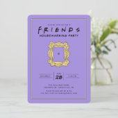 Invitation FRIENDS™ | Fête du réchauffement du foyer (Debout devant)