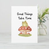 Invitation Frog Mushroom - Good Things Take Time Illustration (Debout devant)