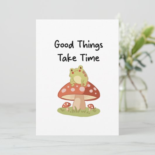 Invitation Frog Mushroom - Good Things Take Time Illustration (Debout devant)