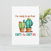 Invitation From cact-i to cat-us, cute Valentine (Debout devant)