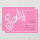 Invitation Fun Pink and White Script 60e anniversaire (Devant / Derrière)