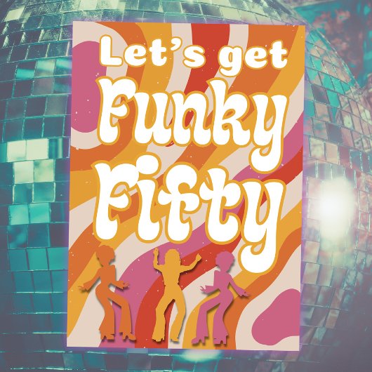Invitation Funky Retro Dancing Femme 50e fête d'anniversaire