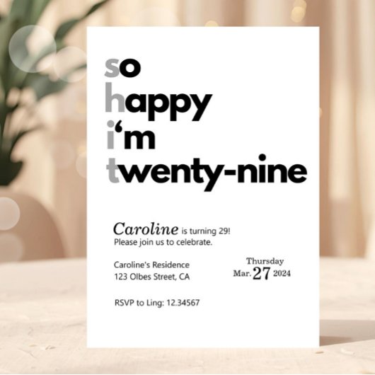 Invitation Funny 32nd Birthday “So Happy I’m Twenty Nine"