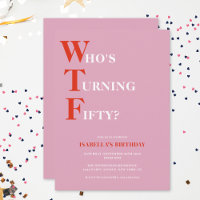 Funny 50e anniversaire WTF humoristique