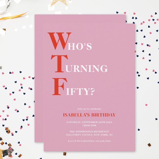 Invitation Funny 50e anniversaire WTF humoristique