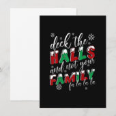 Invitation Funny Christmas Deck The Halls And Not Your Family (Devant / Derrière)