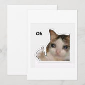 Invitation Funny Crying Cat Thumbs Up Meme Sticker - Ok Cat (Devant / Derrière)