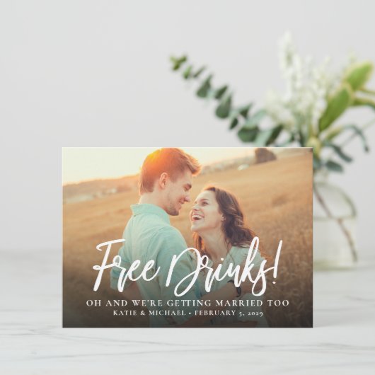 Invitation Funny Free Drinks Photo Enregistrer la date Annonc (Debout devant)