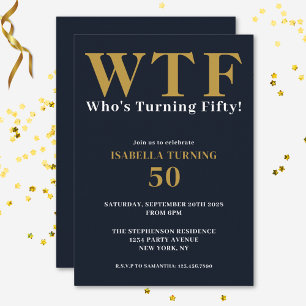 Invitation Funny Humoristique 50e anniversaire WTF Marine Blu