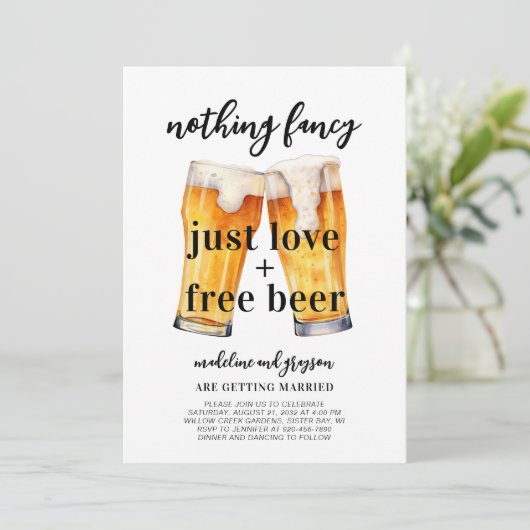 Invitation Funny Nothing Fancy Love Bière Décontracté Mariage (Debout devant)
