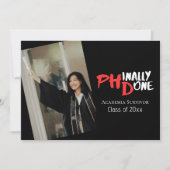 Invitation Funny PhD Graduation Phinally Done Photo (Devant)