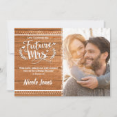 Invitation FUTURE MRS. Bois de chêne Fête des mariées rustiqu (Devant)