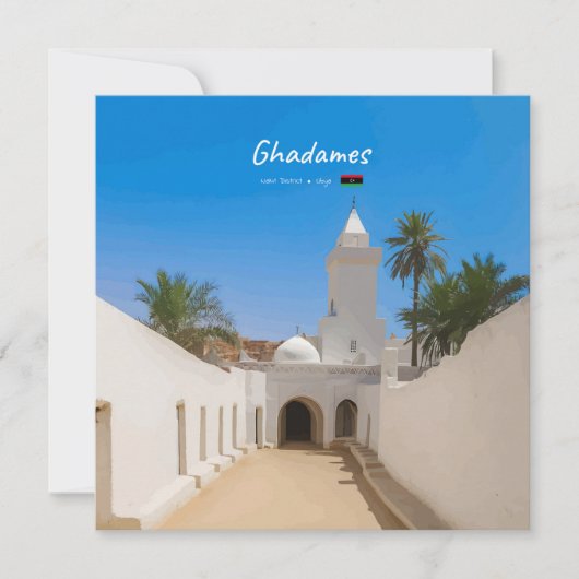 Invitation Ghadames, Libye - Mosquée Blanche (Devant)