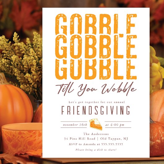 Invitation Gobble Gobble Thanksgiving Friedgiving
